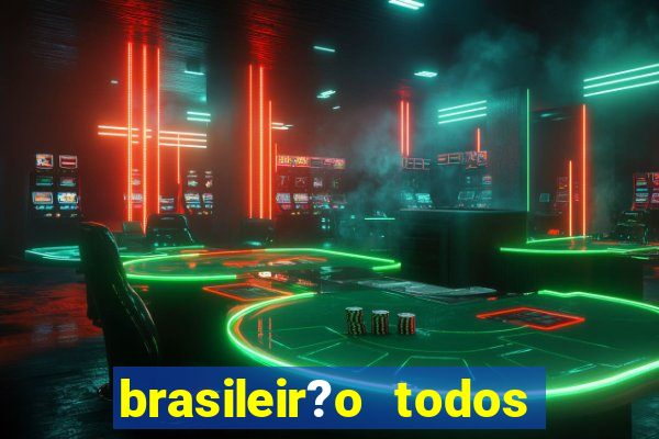 brasileir?o todos os jogos