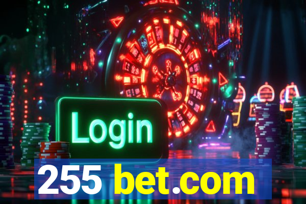 255 bet.com