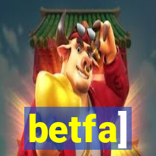 betfa]