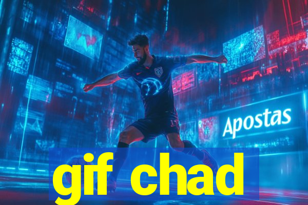 gif chad