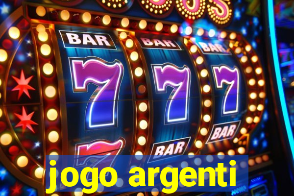 jogo argenti