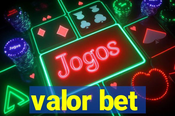 valor bet