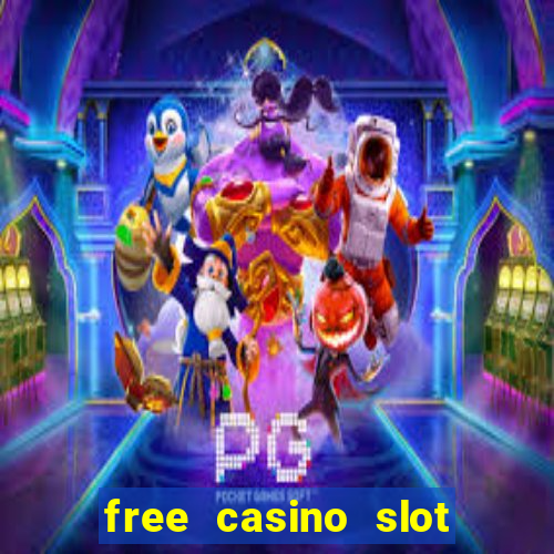 free casino slot machine game online