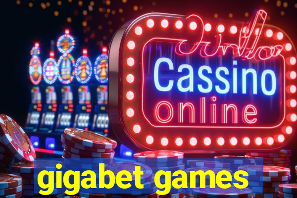 gigabet games