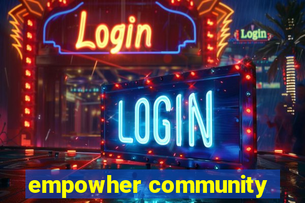 empowher community