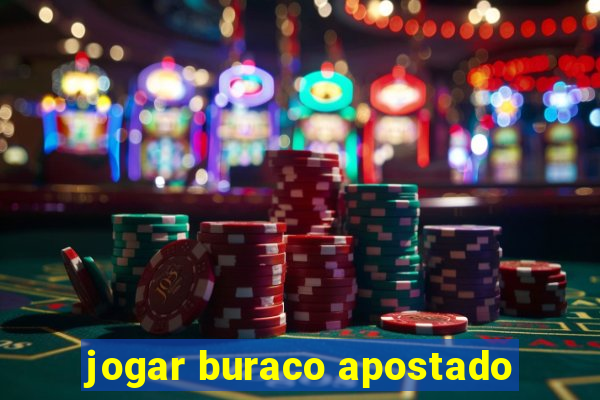 jogar buraco apostado