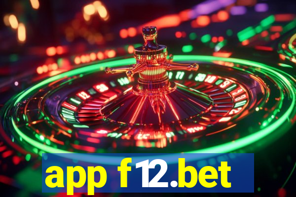 app f12.bet