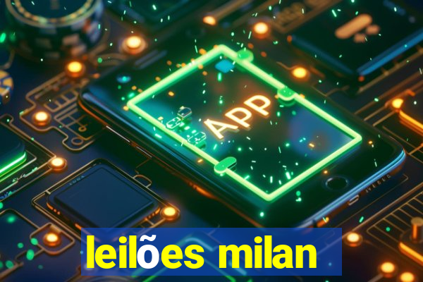 leilões milan