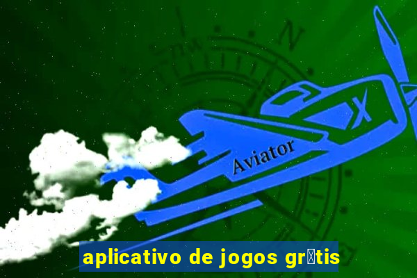 aplicativo de jogos gr谩tis