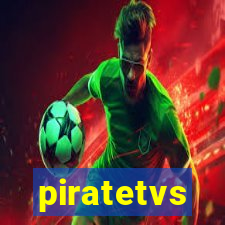 piratetvs