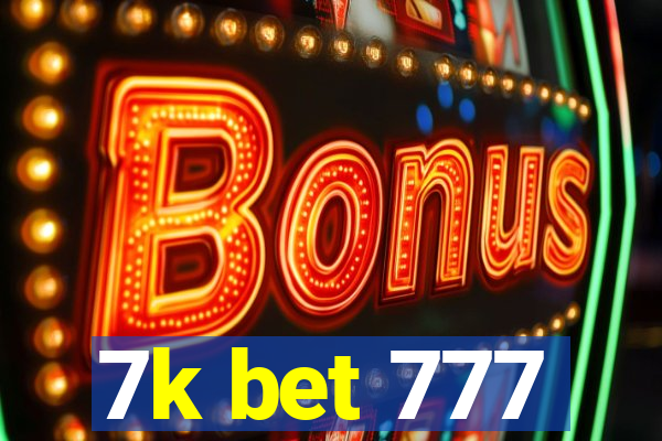 7k bet 777