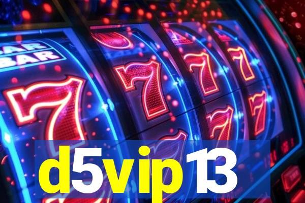 d5vip13