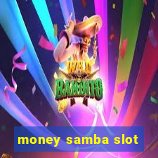 money samba slot