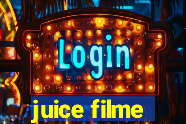 juice filme