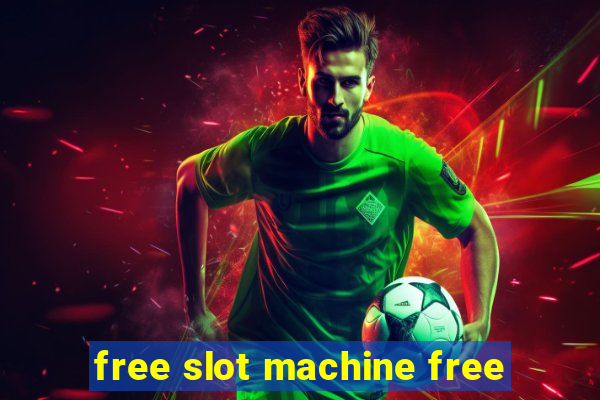 free slot machine free