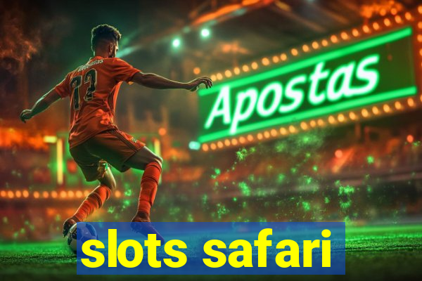 slots safari