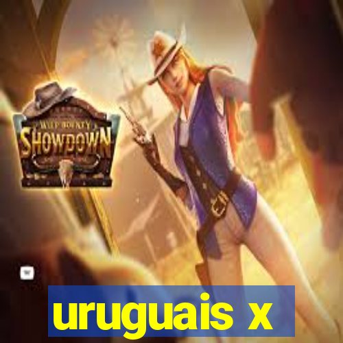 uruguais x