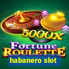 habanero slot