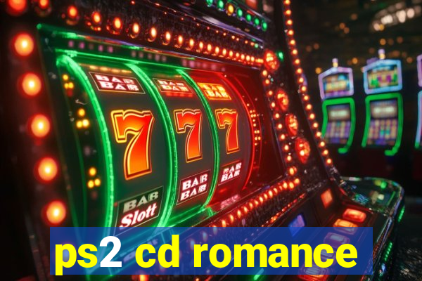 ps2 cd romance