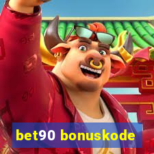 bet90 bonuskode