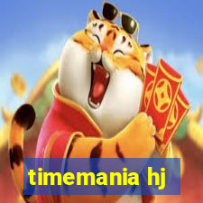 timemania hj