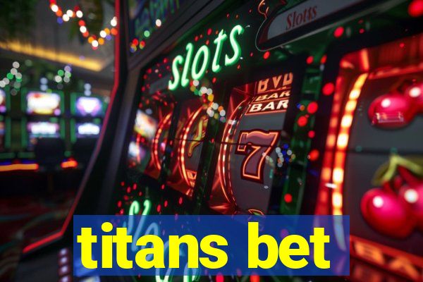 titans bet