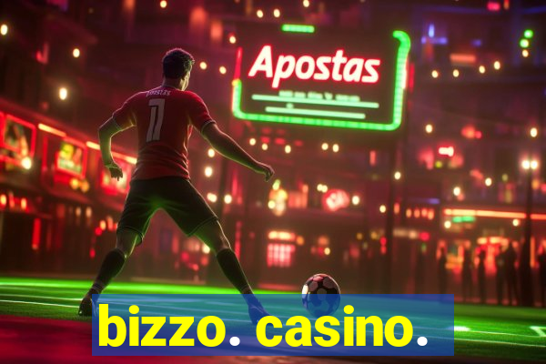 bizzo. casino.