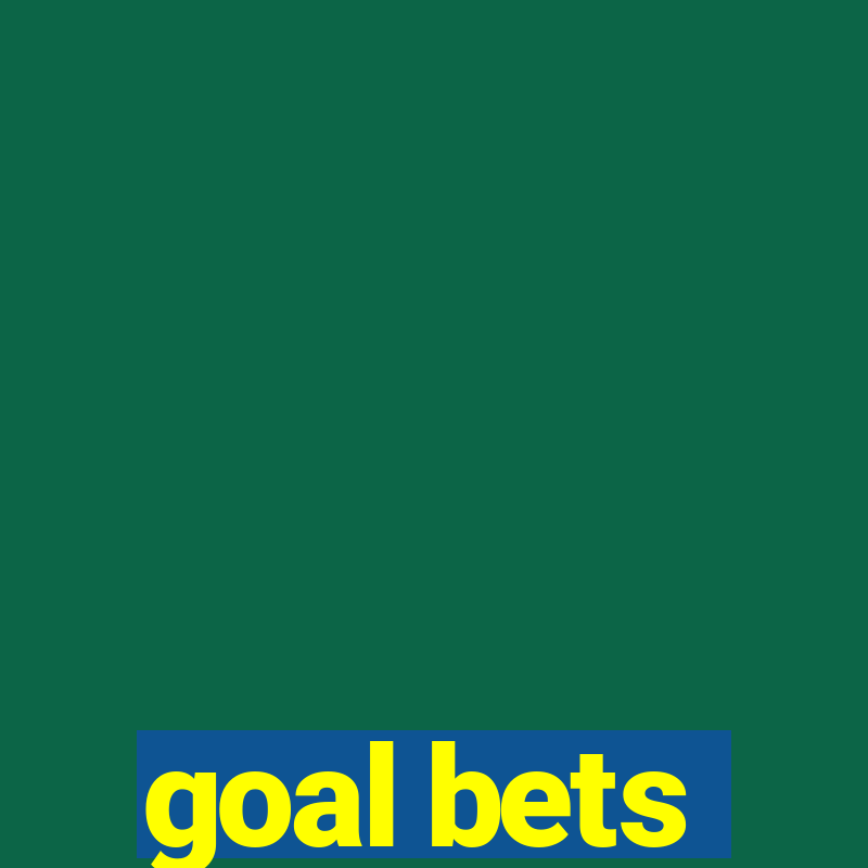 goal bets