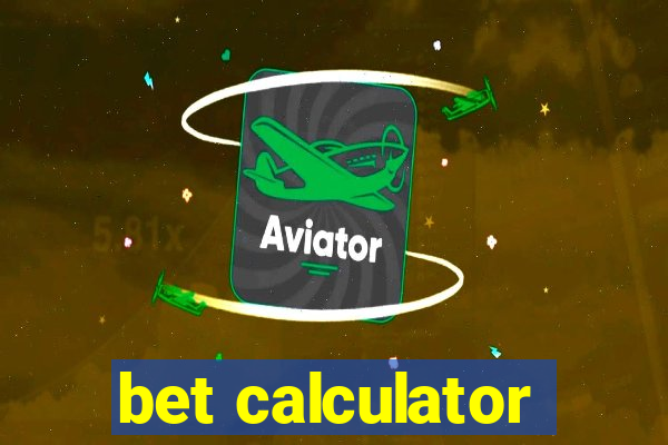 bet calculator