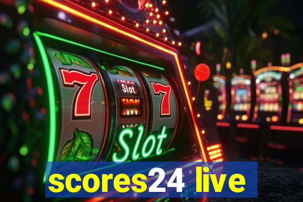 scores24 live