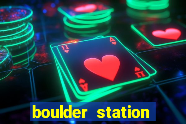 boulder station hotel & casino