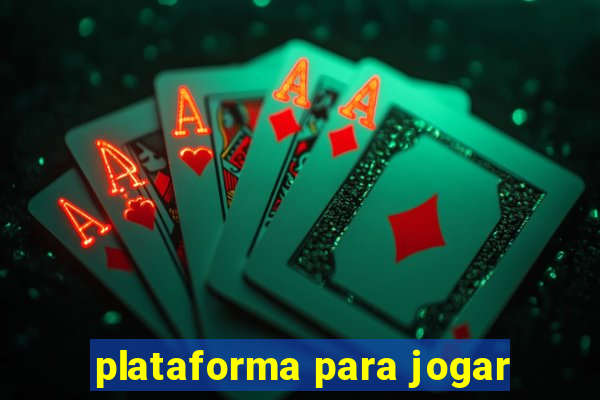 plataforma para jogar