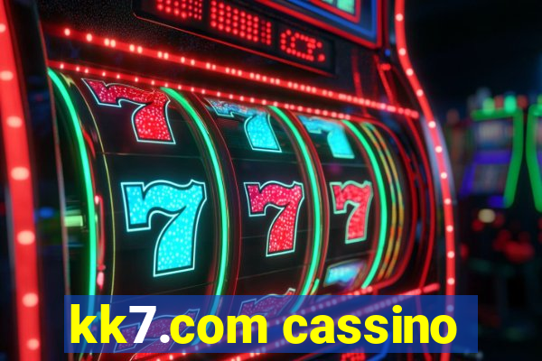 kk7.com cassino