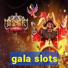 gala slots