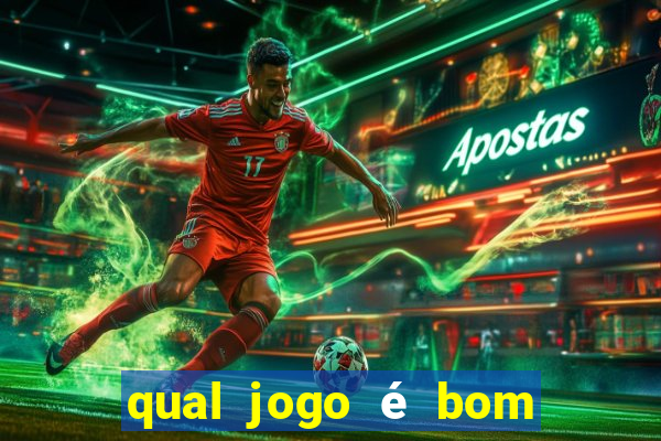 qual jogo é bom para ganhar dinheiro