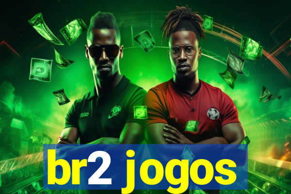 br2 jogos