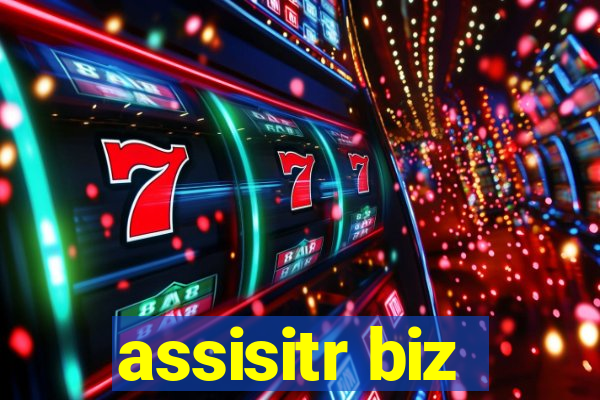 assisitr biz