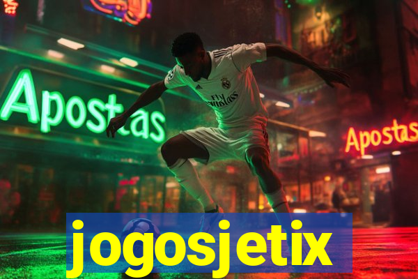 jogosjetix