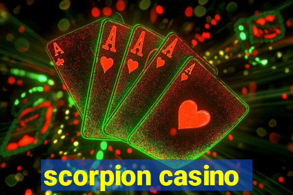 scorpion casino