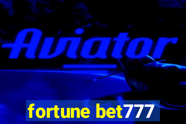 fortune bet777