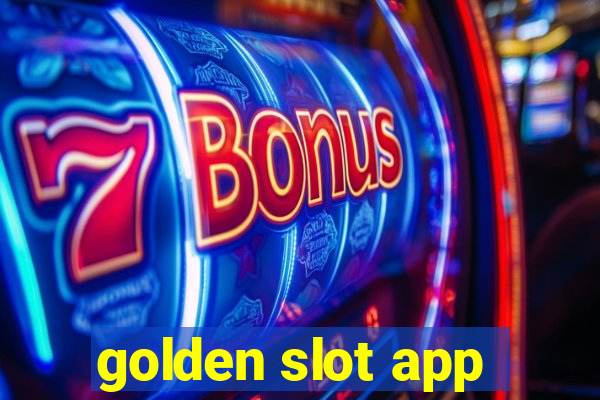 golden slot app