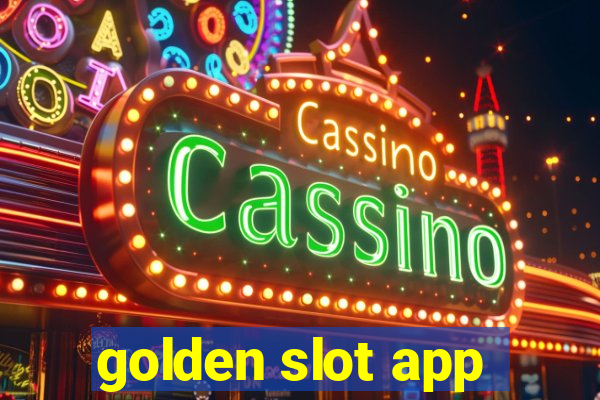 golden slot app