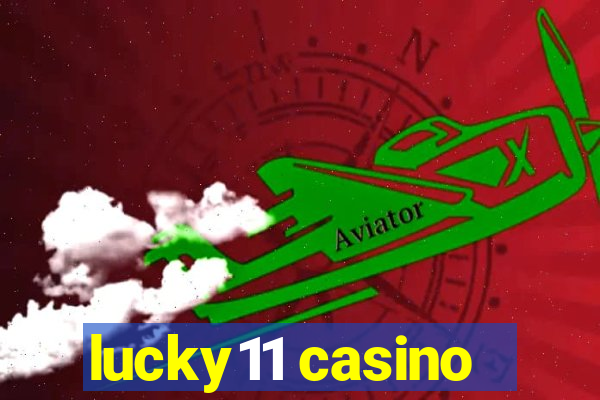 lucky11 casino