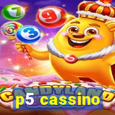 p5 cassino