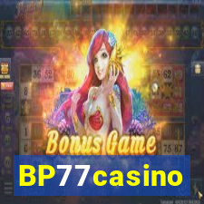 BP77casino