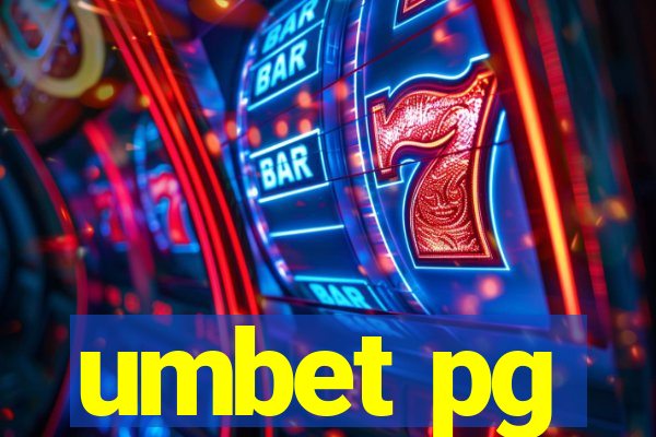 umbet pg