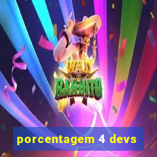 porcentagem 4 devs