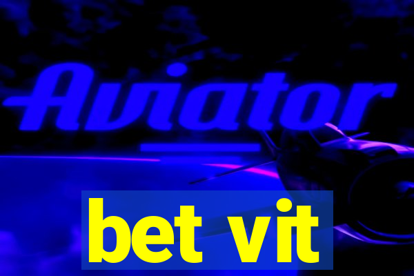 bet vit