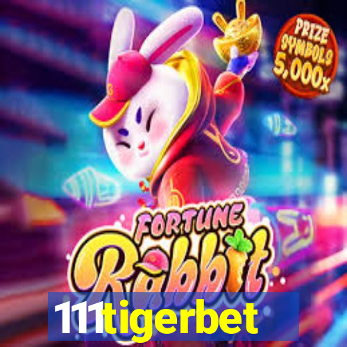 111tigerbet