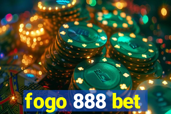 fogo 888 bet